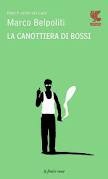 More about La canottiera di Bossi