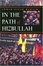Cover of "In The Path Of Hizbullah"