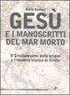 Cover of Gesù e i manoscritti del Mar Morto