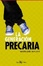 Cover of La Generación Precaria
