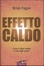 Cover of Effetto caldo