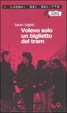 Cover of Volevo solo un biglietto del tram