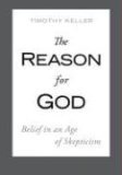 The Reason for God : Belief in an Age of Skepticism