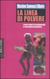 Cover of La linea di polvere