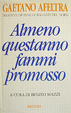 Cover of Almeno questanno fammi promosso