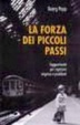 Cover of La forza dei piccoli passi