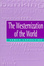 Cover of The westernization of the world