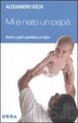 Cover of Mi è nato un papà
