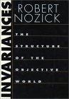Invariances : The Structure of the Objective World