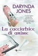 Cover of La cacciatrice di anime