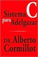 Cover of Sistema C para adelgazar