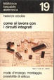 Cover of Come si lavora con i circuiti integrati