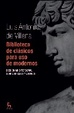 Cover of Biblioteca de clásicos para uso de modernos