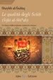 Cover of La qualità degli sciiti (Sifat al-Shia). Un classico della tradizione sapienziale islamica