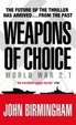 Cover of Weapons of Choice