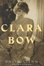 Cover of 'Clara Bow'