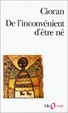 Cover of De l'inconvénient d'être né