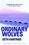 Cover of "Ordinary Wolves"
