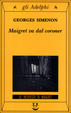 Cover of Maigret va dal coroner
