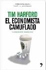 El Economista Camuflado La economía de las pequeñas cosas