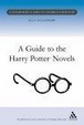 Cover of A Guide to the Harry Potter Novels
