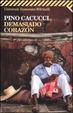 Cover of Demasiado corazón