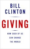 Giving : How Each of Us Can Change the World