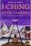 Cover of I Ching of the Goddess