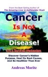 Cancer Is Not A Disease - It's A Survival Mechanism