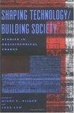 Cover of Shaping Technology / Building Society