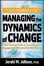 Cover of 'Managing the Dynamics of Change'