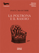 Cover of La poltrona e il rasoio