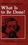 Cover of "What Is to Be Done?"