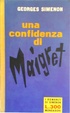 Cover of Una confidenza di Maigret