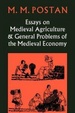 Cover of Essays on Medieval Agriculture and General Problems of the Medieval Economy