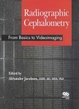 Cover of Radiographic Cephalometry
