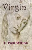 F. Paul Wilson's Virgin