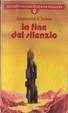 Cover of La fine del silenzio