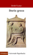 Cover of Storia greca. Dalle origini all'età ellenistica
