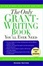 Cover of "The Only Grant-Writing Book You'll Ever Need"