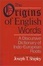 Cover of "The Origins of English Words"