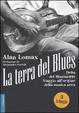 Cover of La terra del blues