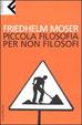 Cover of Piccola filosofia per non filosofi