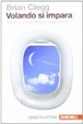 Cover of Volando si impara. Scoprire la scienza mentre si viaggia in aereo