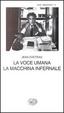 Cover of La voce umana - La macchina infernale