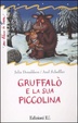 Cover of Gruffalò e la sua piccolina
