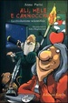 Cover of Ali, mele e cannocchiali