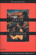 Cover of Perché uccidono