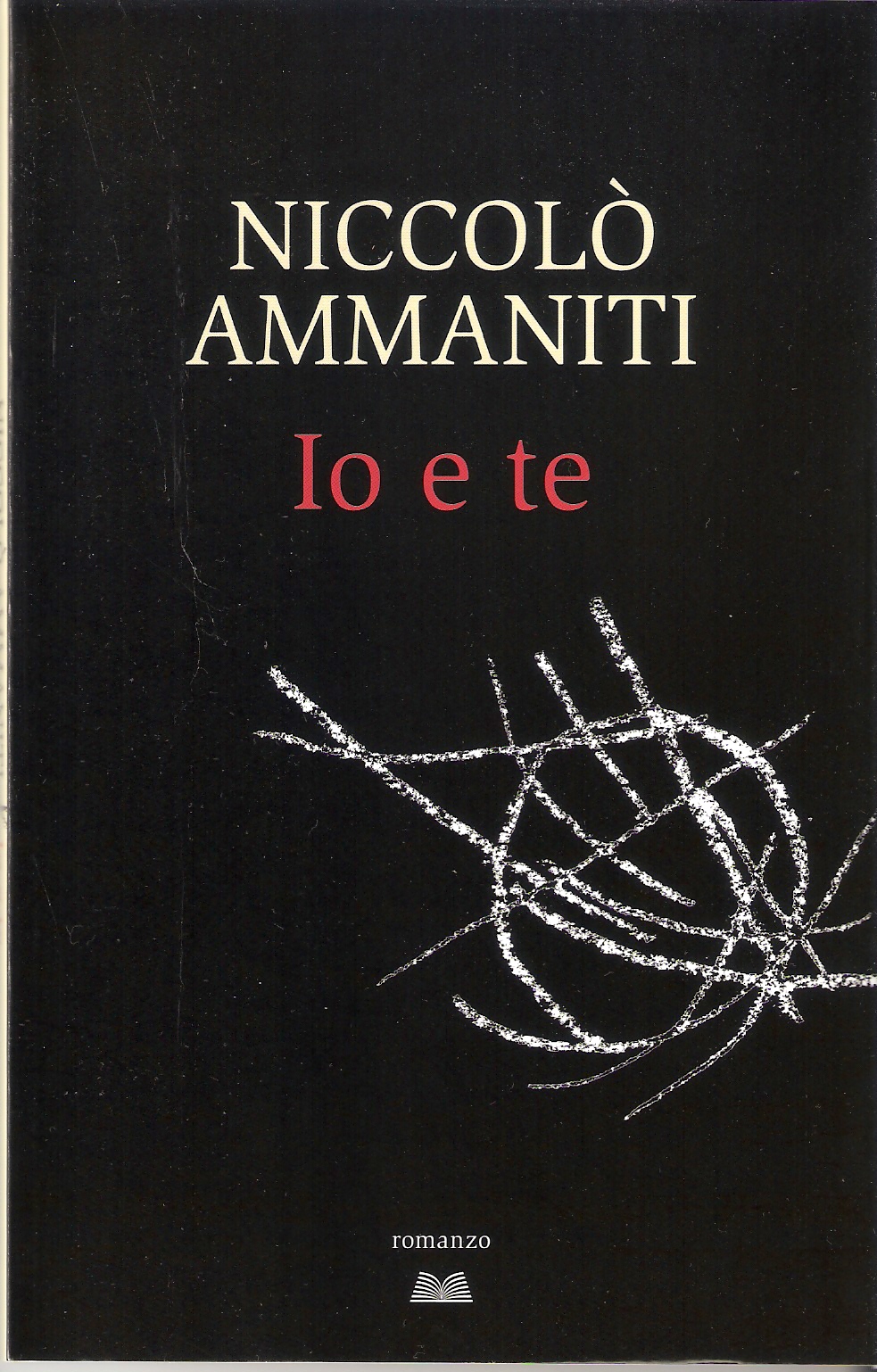 Io e te Niccolò Ammaniti 1466 recensioni Mondolibri Paperback