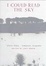 Cover of "I Could Read the Sky"